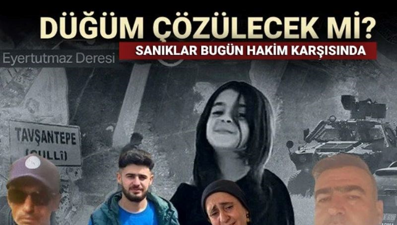 Narin cinayetinde ilk duruşma: Sanıklar bugün hakim karşısında