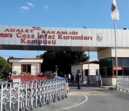 Marmara Ceza İnfaz Kurumu çevresinde gösteri yürüyüşü düzenlemek yasaklandı