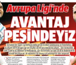 “Avrupa’da avantaj peşinde” (12 Şubat 2025 spor manşetleri)