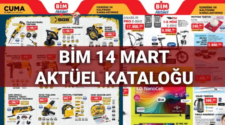 BİM Aktüel Kataloğu 14 Mart satışta: BİM markete çapa makinesi, matkap seti, elektrikli bisiklet, televizyon ve basamak merdiven geliyor