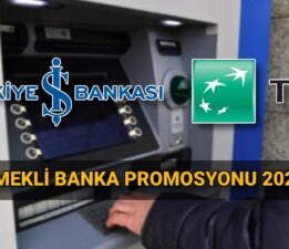 İş Bankası ve TEB emekli promosyon tutarları 2025: Bankalar ne kadar emekli promosyonu veriyor?