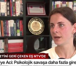 Şükriye Aci NTV’ye konuştu