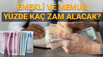Temmuz ayı için kritik hesaplama: 2025 Emekli ve memur maaşları ne kadar olacak, yüzde kaç zamlanacak?
