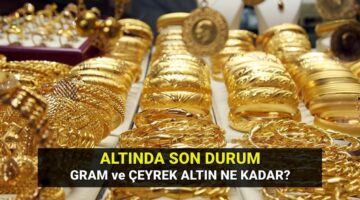 Altın fiyatlarında son dakika: 26 Haziran gram altın ve çeyrek altın kaç lira? Canlı altın kuru
