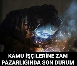 Kamu işçilerine toplu sözleşme zammı 2025: Kamu işçilerine zam ne kadar olacak, teklif sunuldu mu?