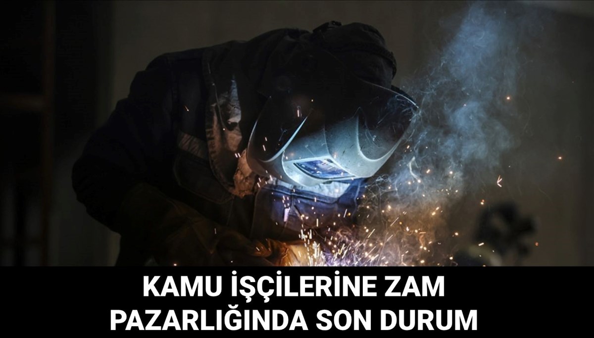 Kamu işçilerine toplu sözleşme zammı 2025: Kamu işçilerine zam ne kadar olacak, teklif sunuldu mu?