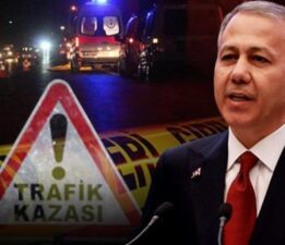 Kurban Bayramı tatilinin kaza bilançosu! Bakan Yerlikaya açıkladı: 44 can kaybı