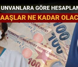 Memur maaş zammı hesaplaması yapıldı: Öğretmen, polis, hemşire, doktor, profesör maaşları Temmuz 2025 ne kadar olacak? (Unvanlara göre maaş tablosu)