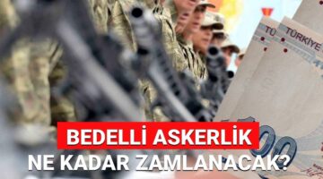 MSB’den bedelli askerlik ücret uyarısı: 2025 Temmuz bedelli askerlik ücreti ne kadar olacak, yüzde kaç zamlanacak?
