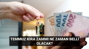 Temmuz kira zammı: TÜİK ev ve iş yeri kira artış oranı ne zaman belli olacak? Kira zammı hesaplama