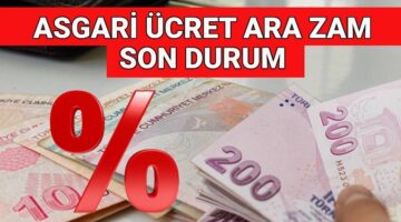 Asgari ücret ara zam son dakika beklentisi 2025: Asgari ücrete 6 ayda bir mi zam gelecek, Temmuz’da zam yapılacak mı?