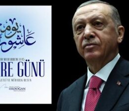 Cumhurbaşkanı Erdoğan’dan ‘Aşure Günü’ mesajı