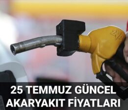 Güncel akaryakıt fiyatları 25 Temmuz 2025: Benzin, motorin ve LPG’ye zam var mı, ne kadar oldu?