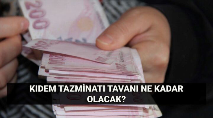 Kıdem tazminatı tavanı Temmuz’da ne kadar olacak? 2025 Kıdem tazminatı hesaplaması: Kıdem tazminatı kaç lira?
