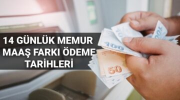 Memur maaş farkı ödeme tarihleri Temmuz 2025: Emekli memur maaş farkları yattı mı, 14 günlük maaş farkı ne zaman yatacak?