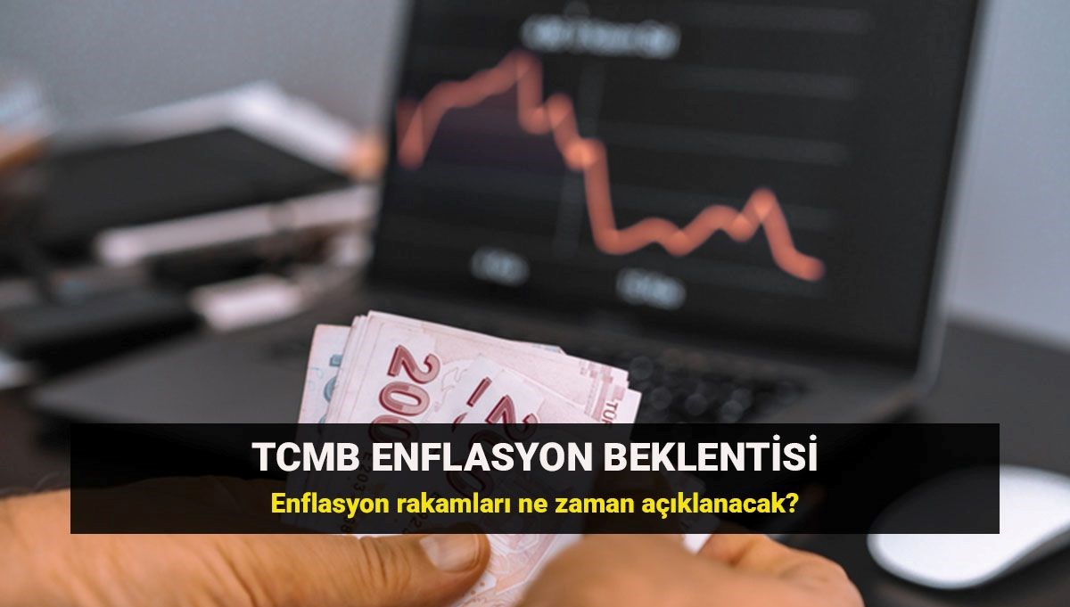 Enflasyon rakamları için beklenen tarih! TCMB enflasyon beklentisi yüzde kaç oldu?