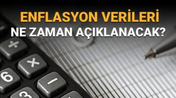 Enflasyon verileri ne zaman açıklanacak? Temmuz ayı enflasyon beklentisi