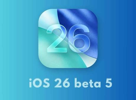 iOS 26 Beta 5 yayınlandı: Son sürümde neler değişti?