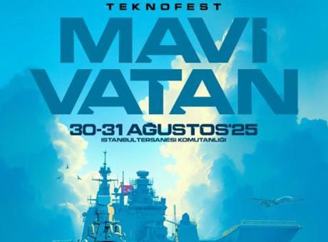 TEKNOFEST Mavi Vatan bugün başlıyor
