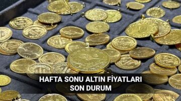 Altın yükselişte! Hafta sonu altın fiyatlarında son durum: Gram altın ne kadar?