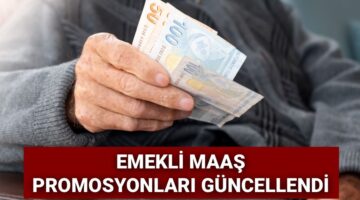 Emekli maaş promosyonları güncellendi: Eylül 2025’te en yüksek hangi banka promosyon veriyor?