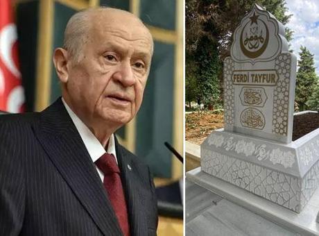 MHP Genel Başkanı Bahçeli Ferdi Tayfur’un kabrini yaptırdı